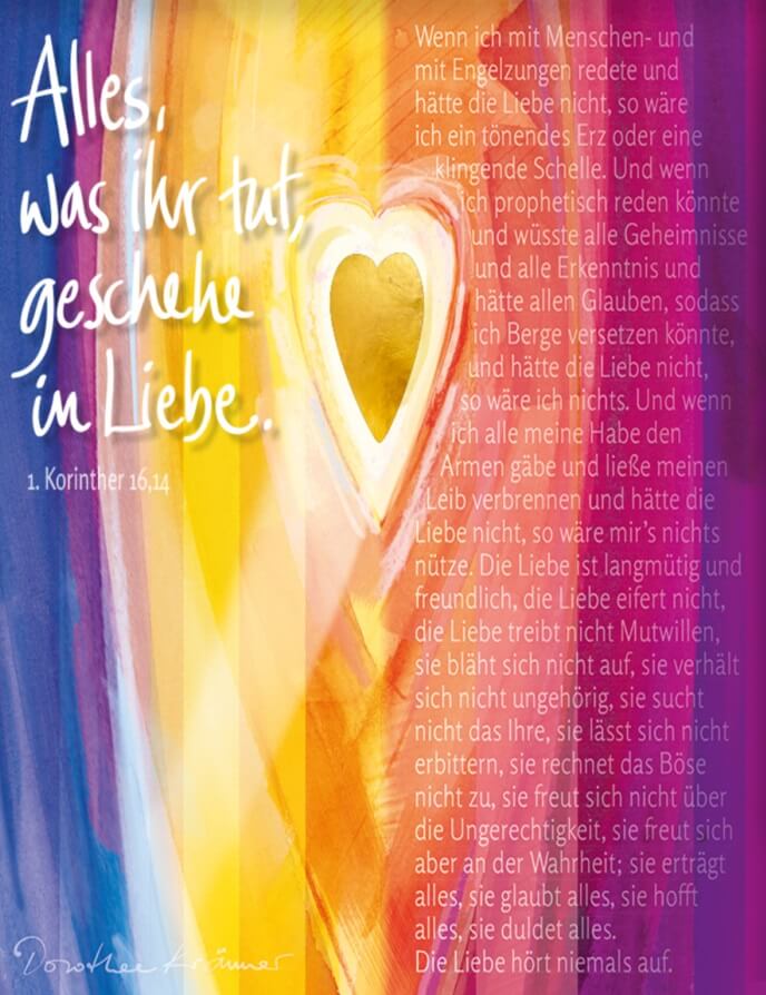Alles was ihr tut, geschehe in Liebe